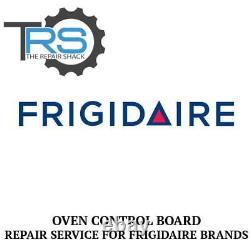Repair Service For Frigidaire Oven / Range Control Board 316101001