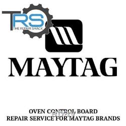 Repair Service For Maytag Oven / Range Control Board 71002331