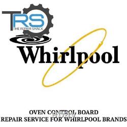 Repair Service For Whirlpool Oven / Range Control Board 3148111